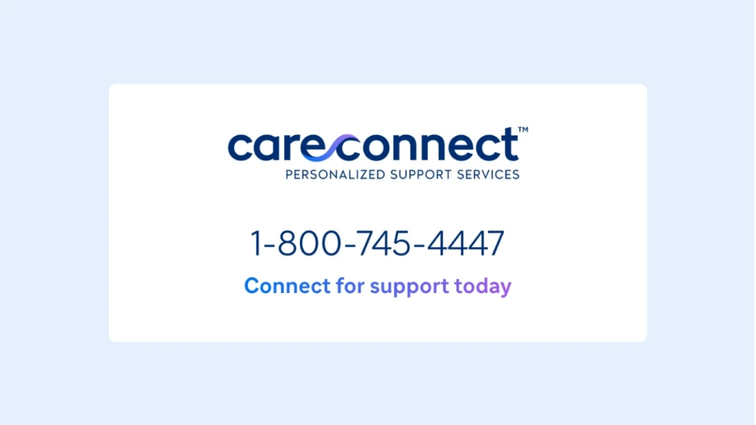 CareConnect logo with phone number and the words, “Connect for support today”